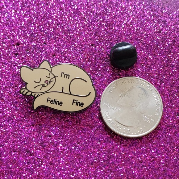 3/$20 Sleeping Happy Cat I'M FELINE FINE Feeling Good Hard Enamel Pin - Picture 2 of 3